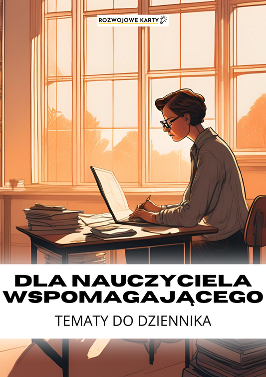 Tematy zajęć do dziennika nauczyciela wspomagającego