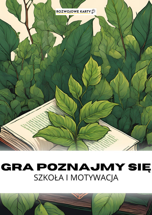 GRA POZNAJMY SIĘ - szkoła i motywacja