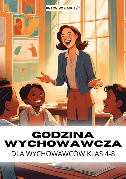 Godzina wychowawcza - klasy 4-8