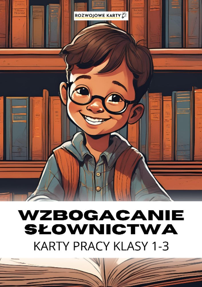 Okładka zestawu Wzbogacanie słownictwa - karty pracy klasy 1-3, chłopiec w bibliotece